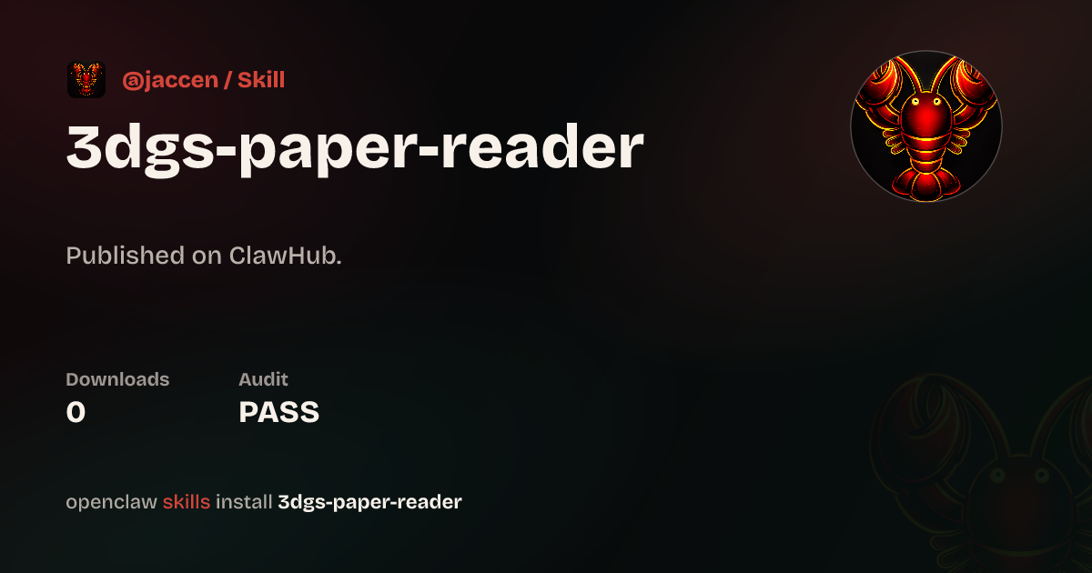 3dgs Paper Reader — ClawHub