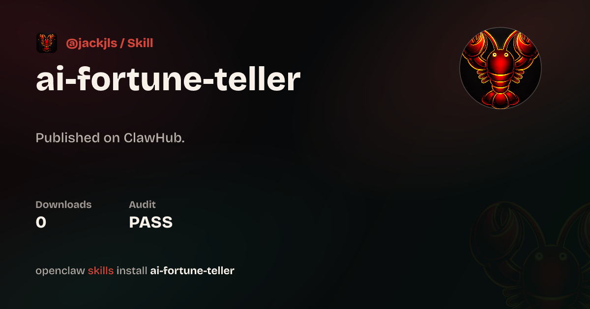 AI Fortune Teller — ClawHub