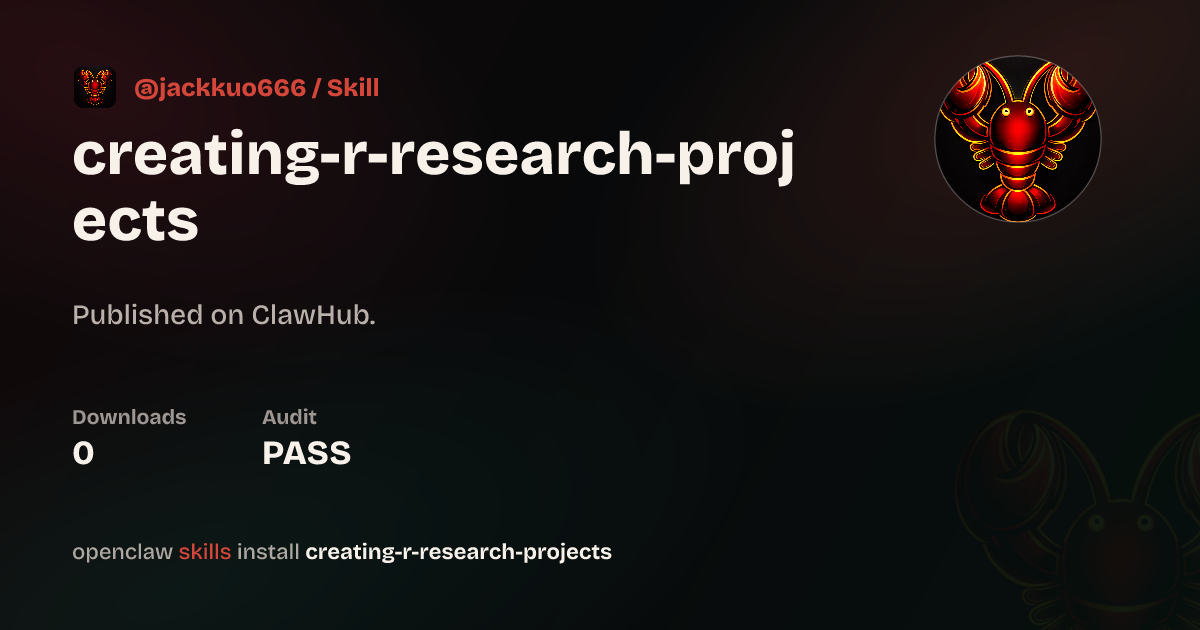 Creating R Research Projects — ClawHub