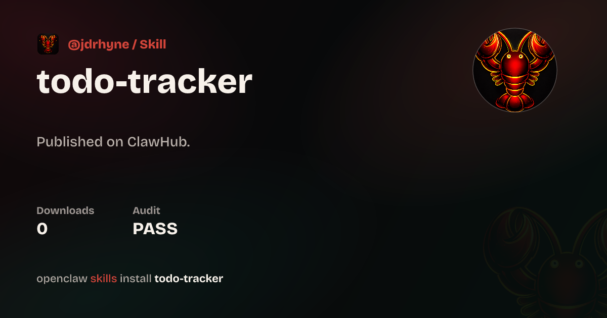 TODO Tracker — ClawHub