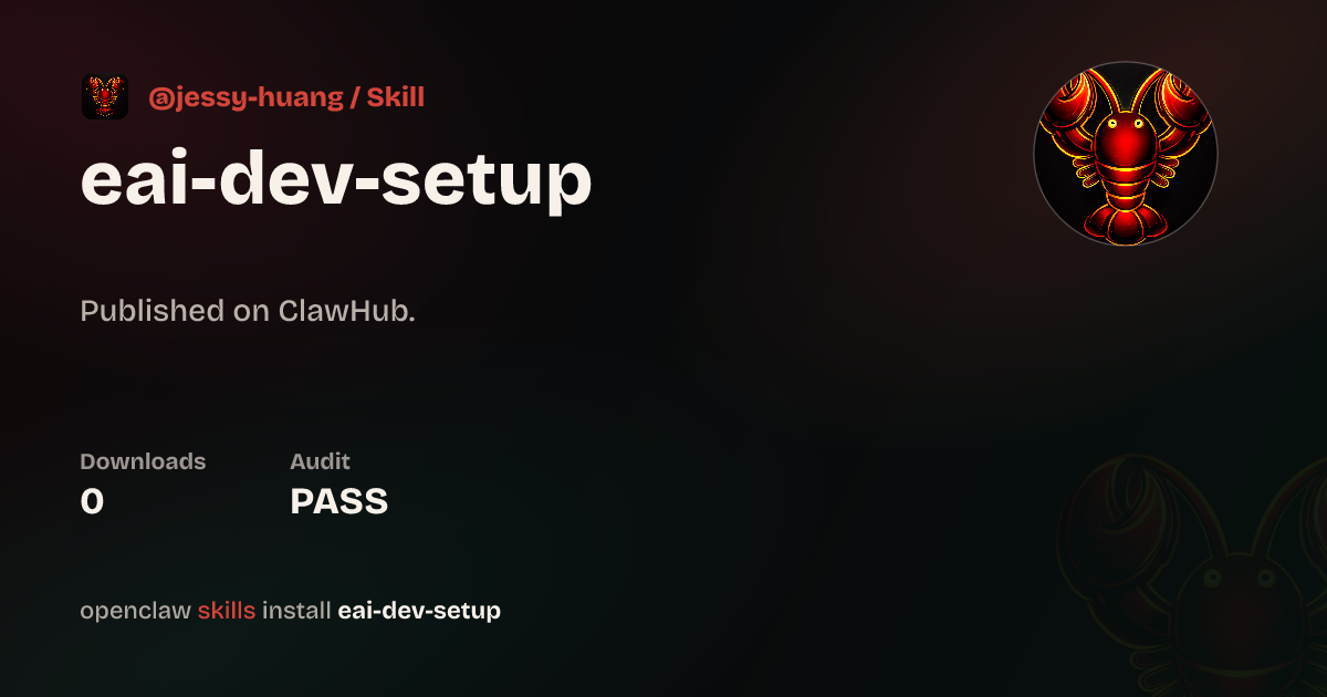 Security audit · Eai Dev Setup — ClawHub