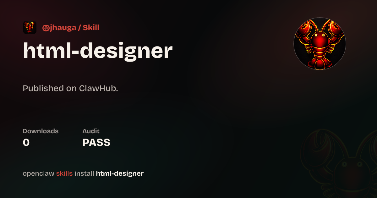 HTML Designer — ClawHub