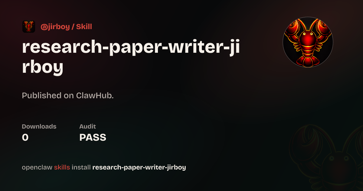 Research Paper Writer — ClawHub