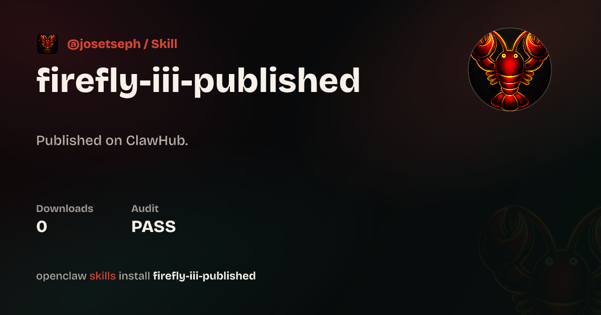 Firefly III API Client — ClawHub