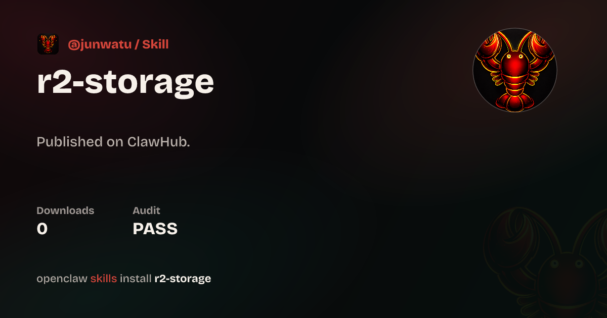 R2 Storage — ClawHub