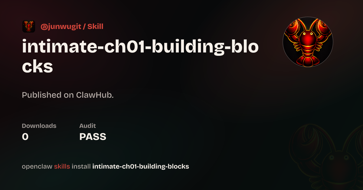 intimate-ch01-building-blocks — ClawHub