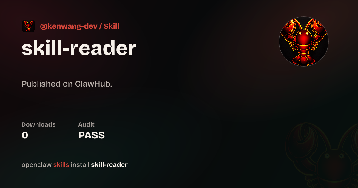 Skill Reader — ClawHub