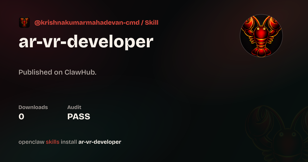 AR VR Developer — ClawHub