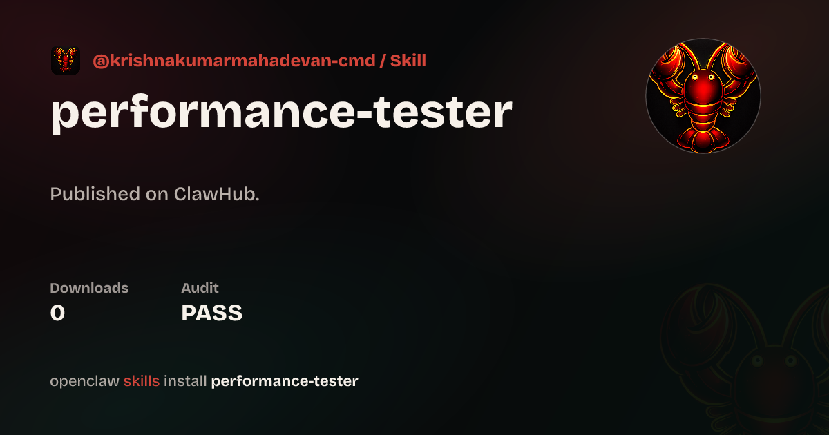 Performance Tester — ClawHub