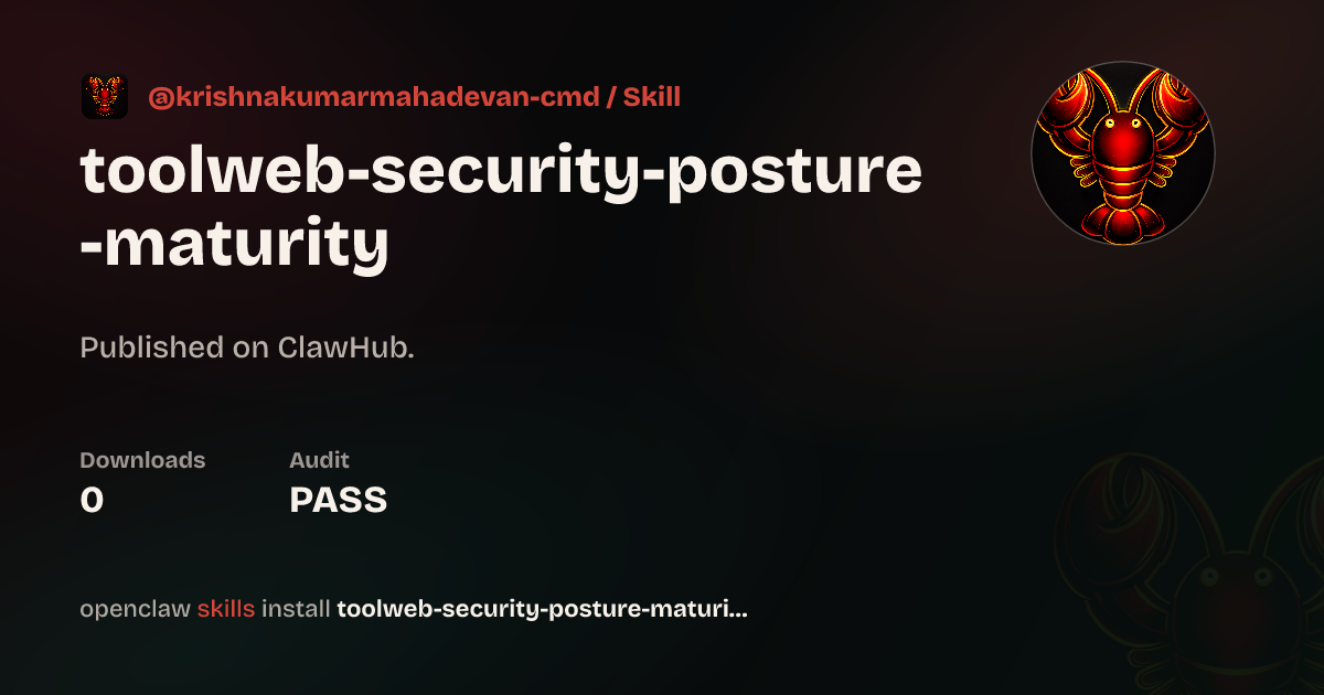 Security Posture Maturity — ClawHub