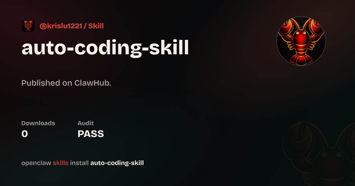 Auto Coding V3 — ClawHub