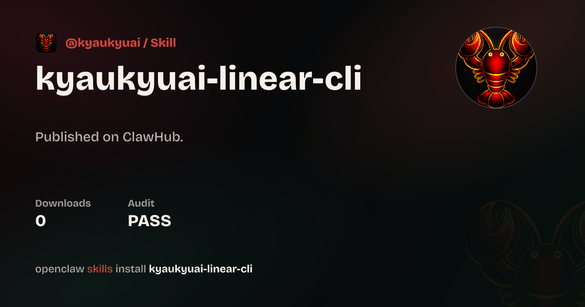 Linear CLI — ClawHub