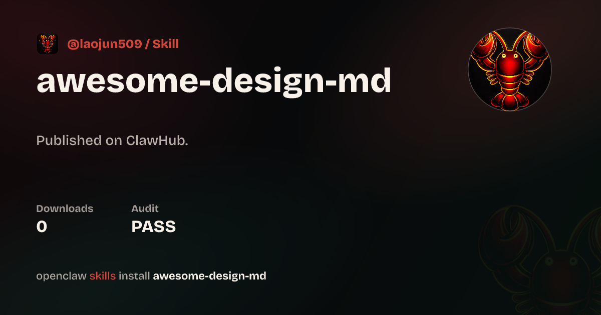 Awesome Design MD — ClawHub