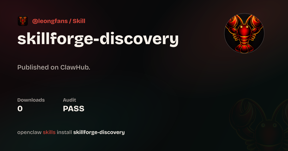 SkillForge API 服务发现 — ClawHub