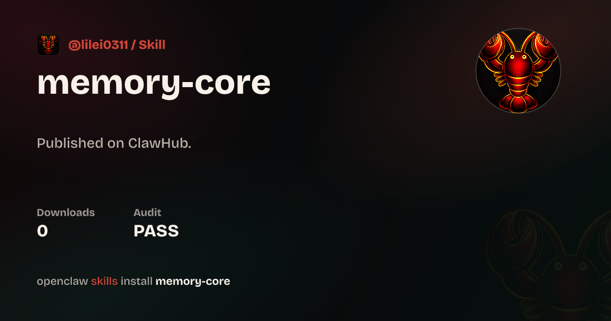 Memory Core — ClawHub