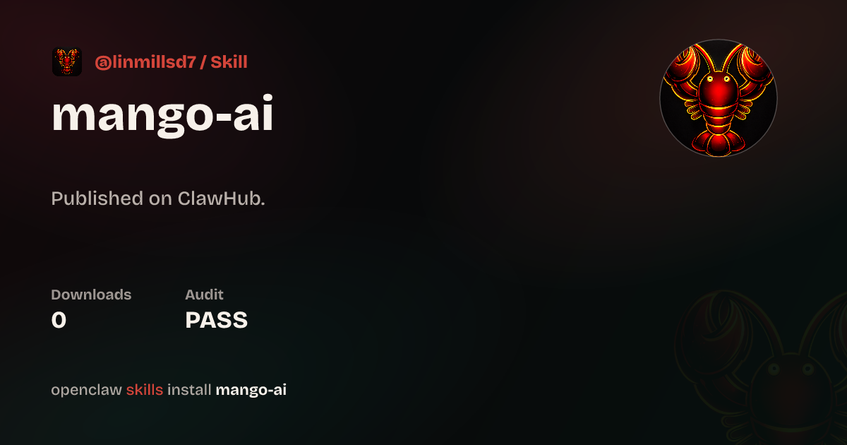 Mango Ai — ClawHub
