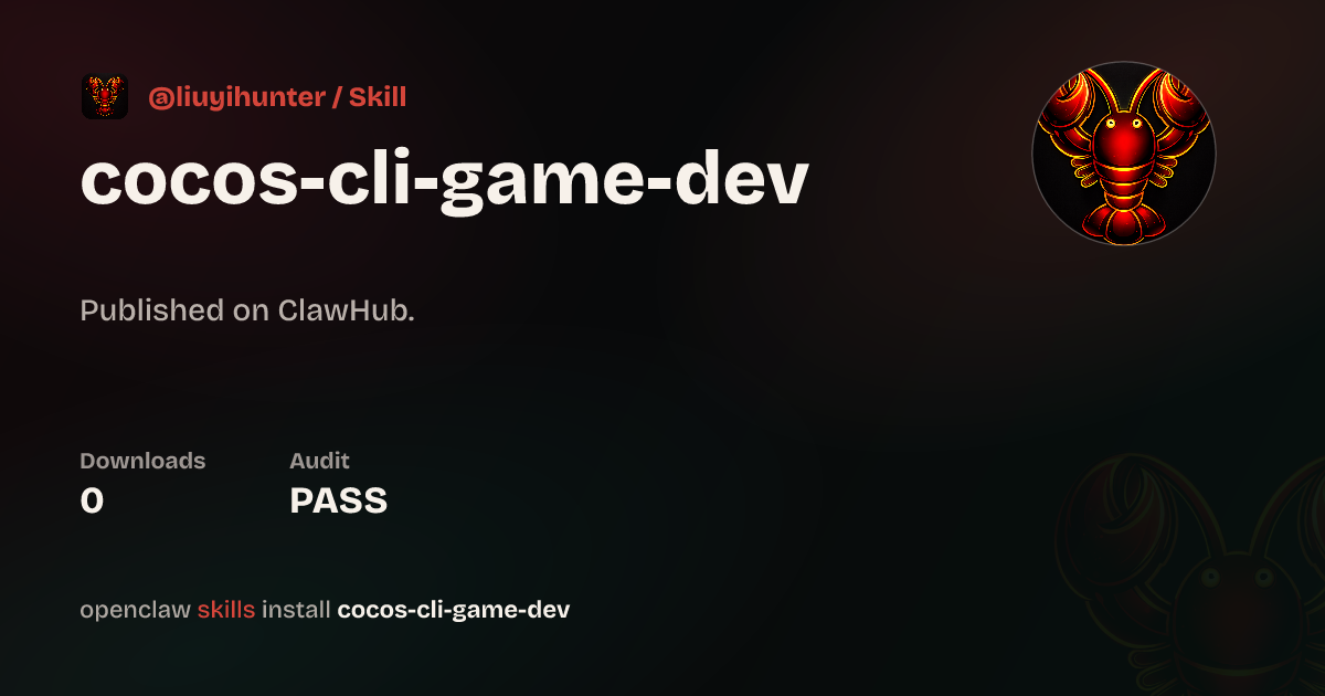 COCOS CLI Game Development — ClawHub