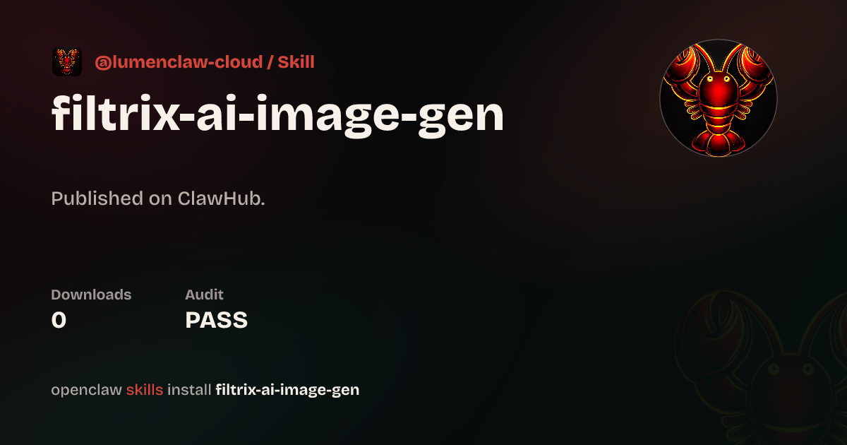Filtrix AI Image Generation — ClawHub