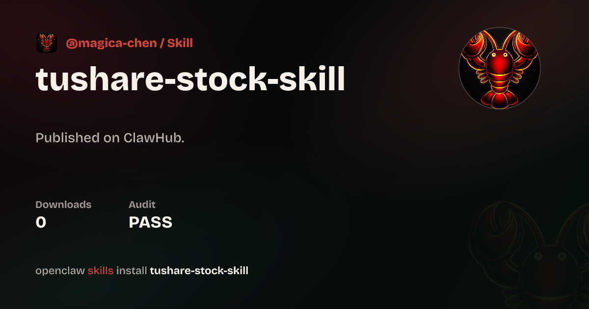TuShare Stock Skill — ClawHub