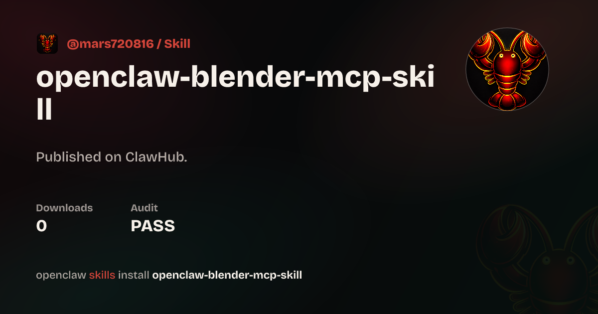 Security audit · Blender Mcp — ClawHub