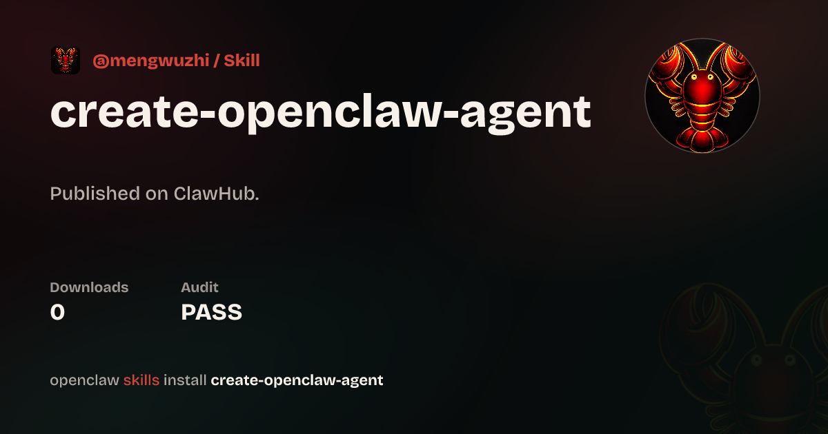 Create Agent — ClawHub