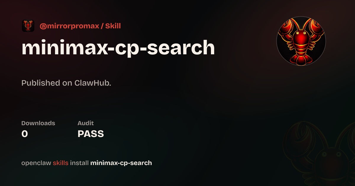 Minimax Web Search — ClawHub