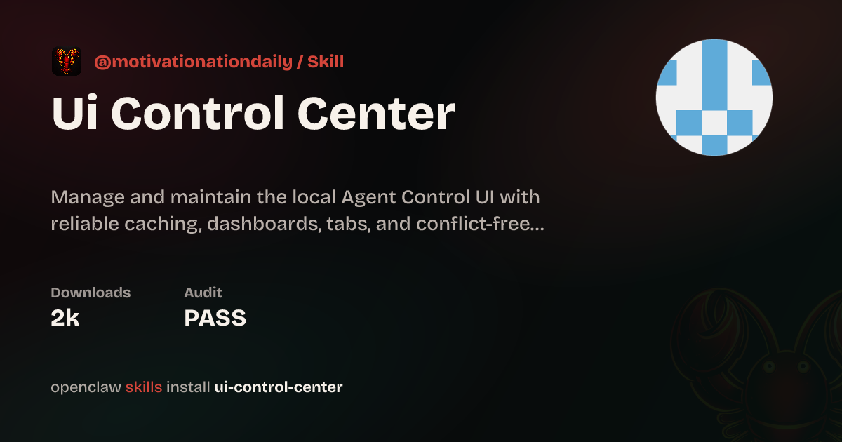Ui Control Center — ClawHub