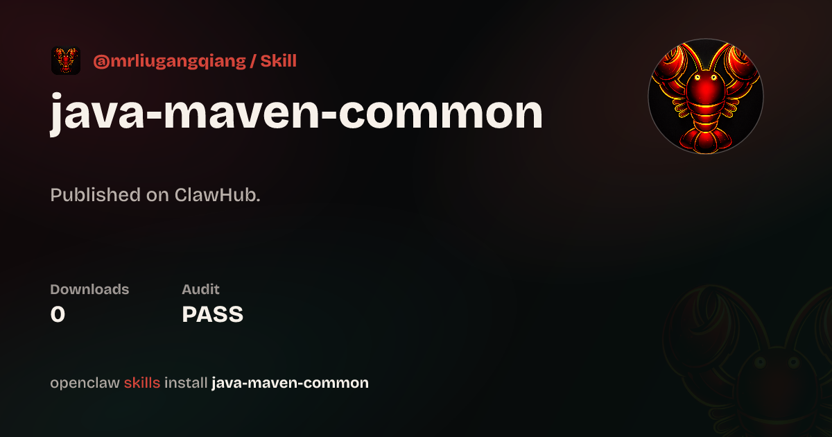 Java Maven Common — ClawHub