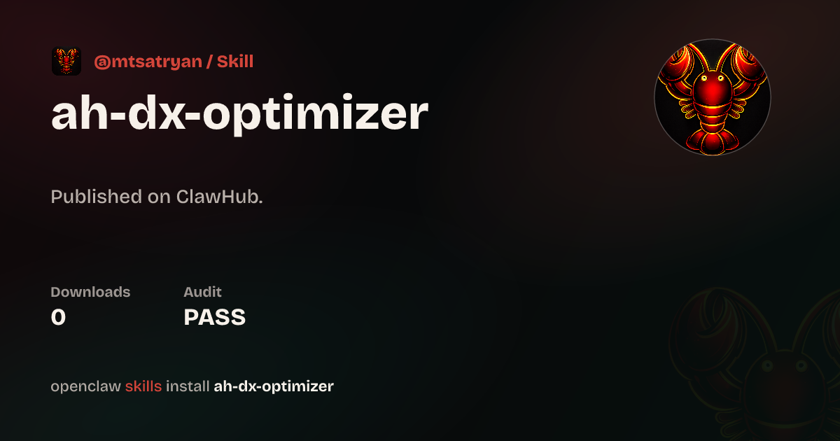 dx-optimizer — ClawHub