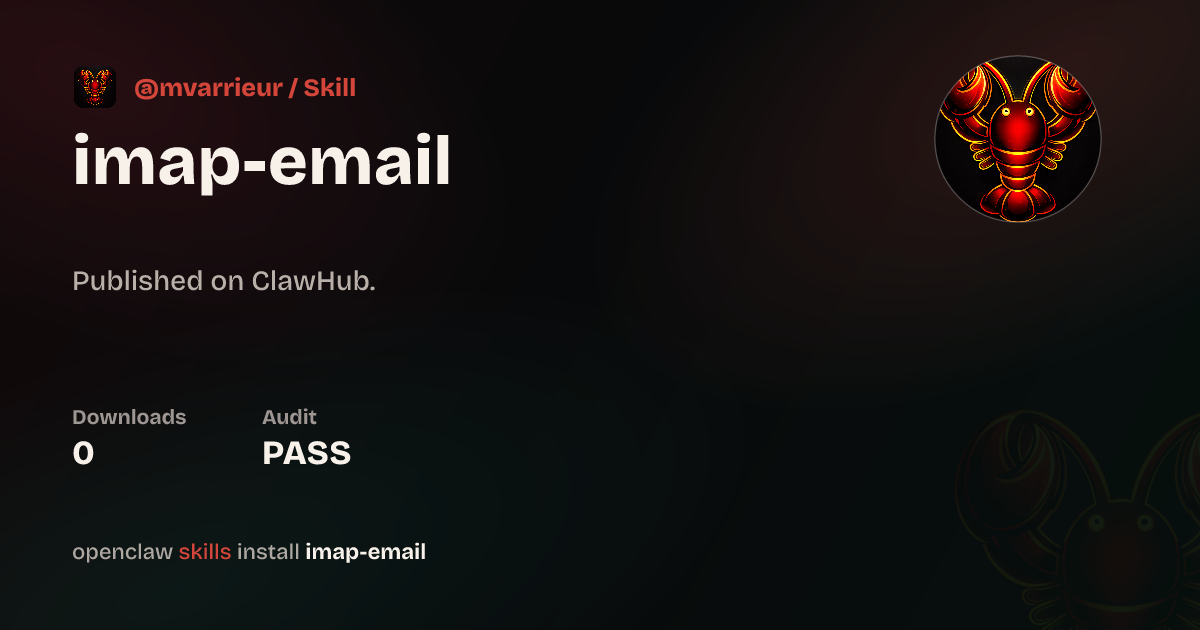 IMAP Email Reader — ClawHub