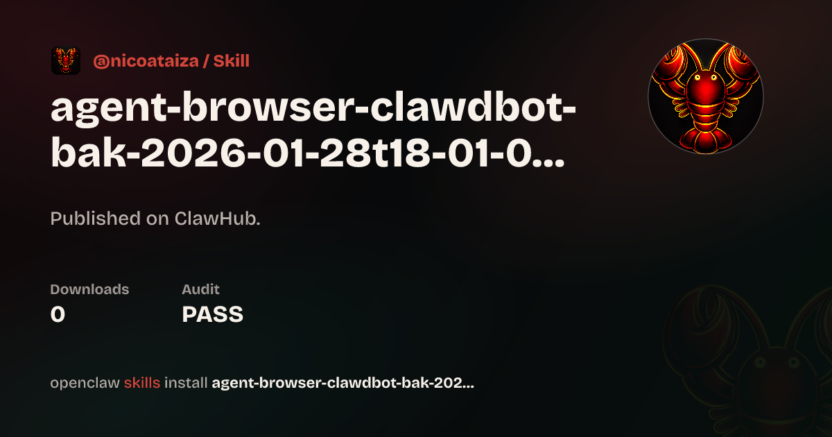 Security audit · Agent Browser Clawdbot.Bak 2026 01 28T18:01:09+10:30 ...