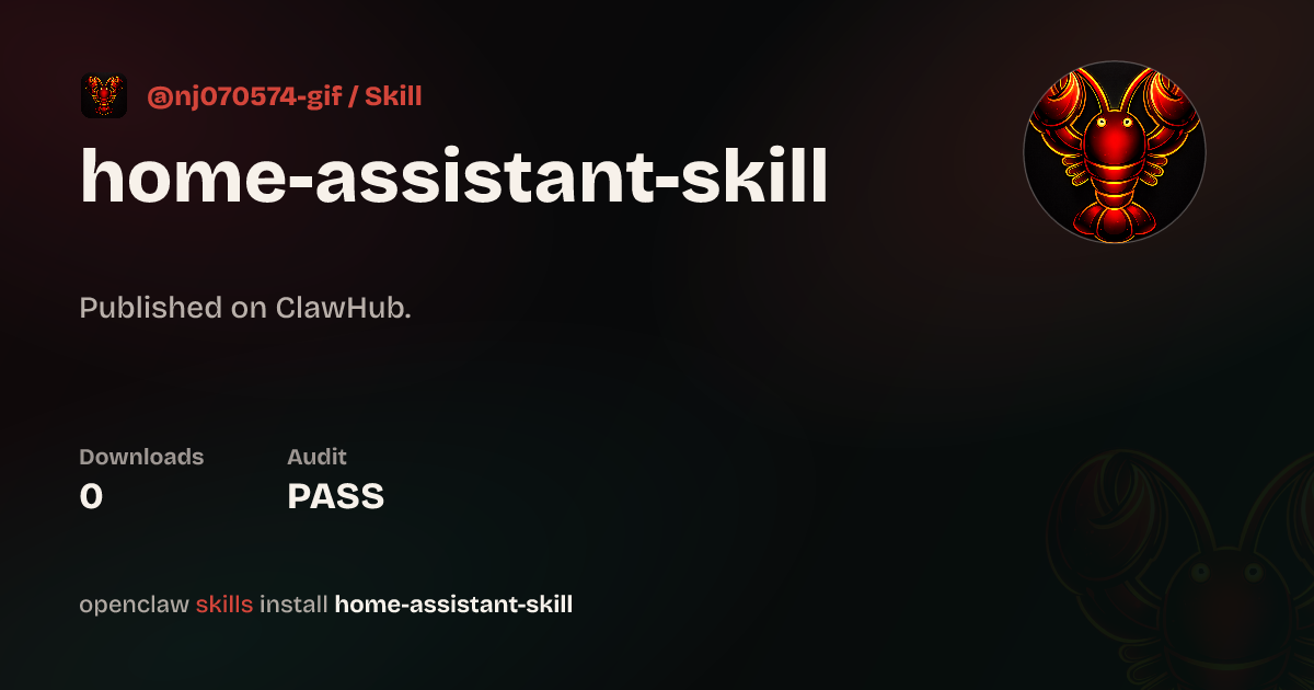 Home Assistant Integration — ClawHub