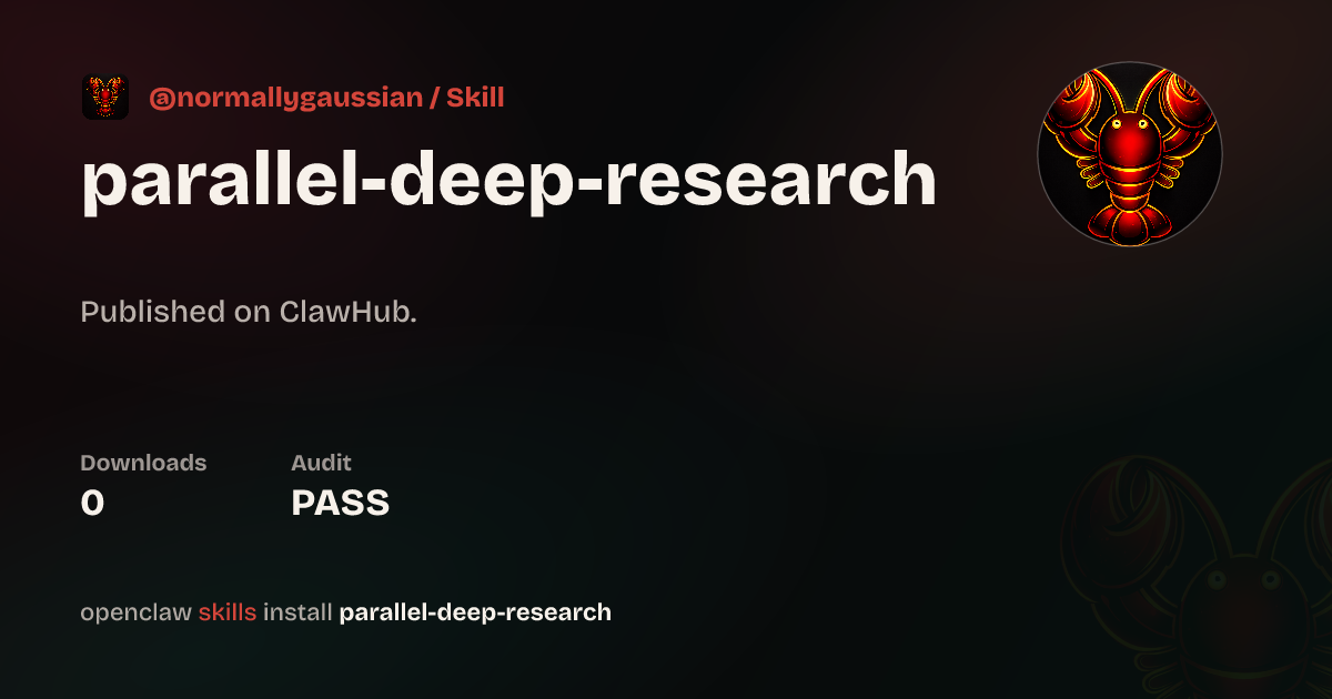 Parallel Deep Research — ClawHub