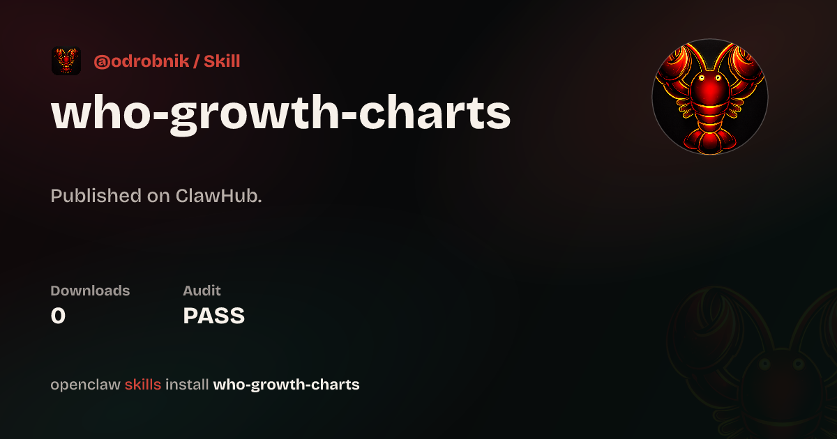 WHO Growth Charts — ClawHub