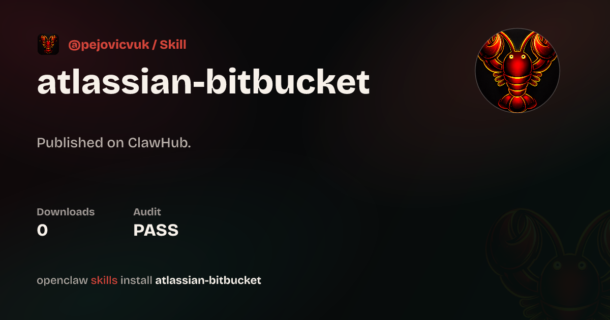 Bitbucket — ClawHub