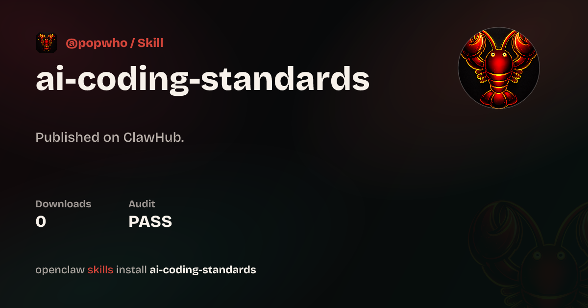 Security audit · ai-coding-standards — ClawHub