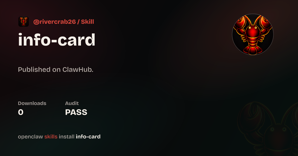 Info Card — ClawHub