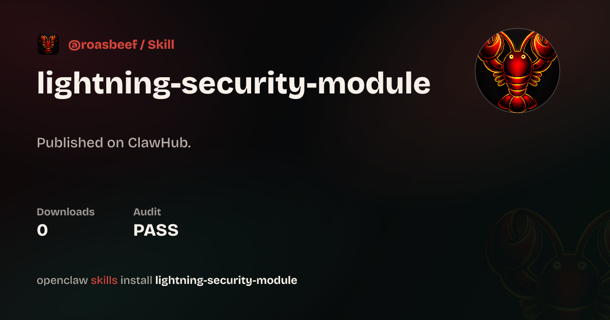 Lightning Security Module — ClawHub