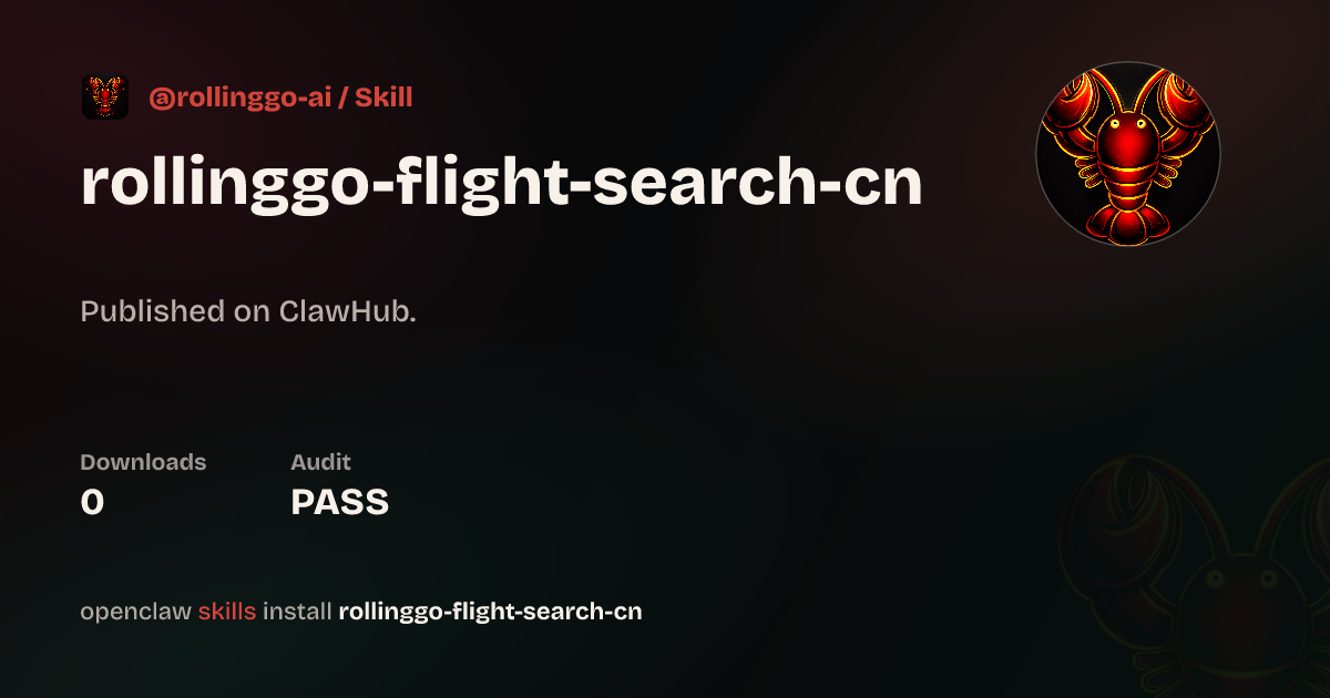 rollinggo-flight-search-cn — ClawHub