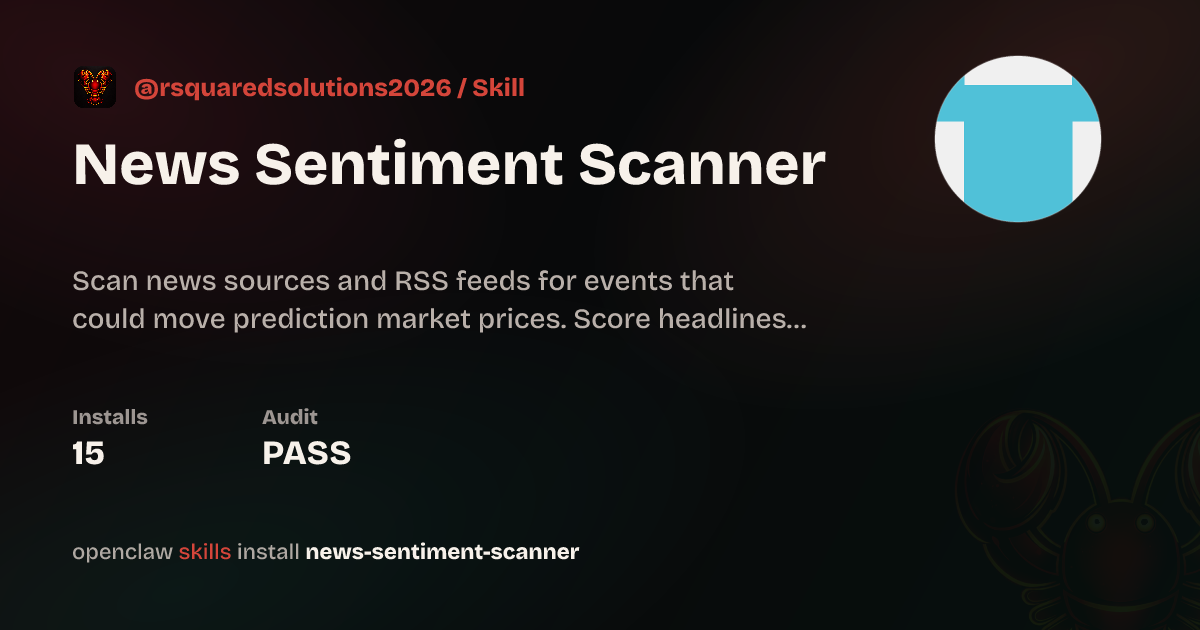 News Sentiment Scanner — ClawHub