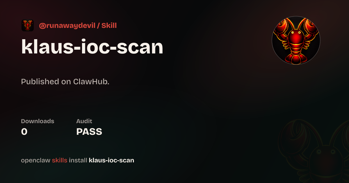 Klaus IOC Scanner — ClawHub