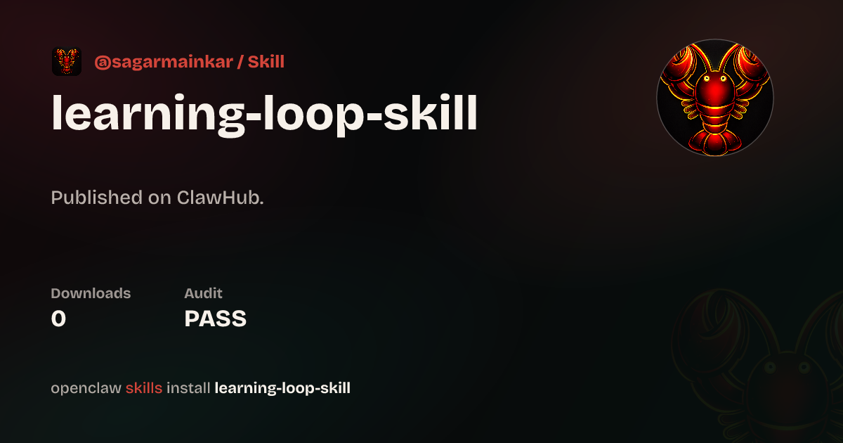 Security audit · Learning Loop - GEARS System — ClawHub