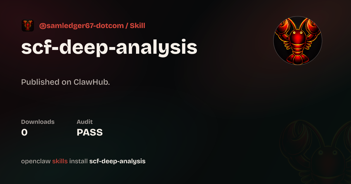 SCF Deep Analysis — ClawHub