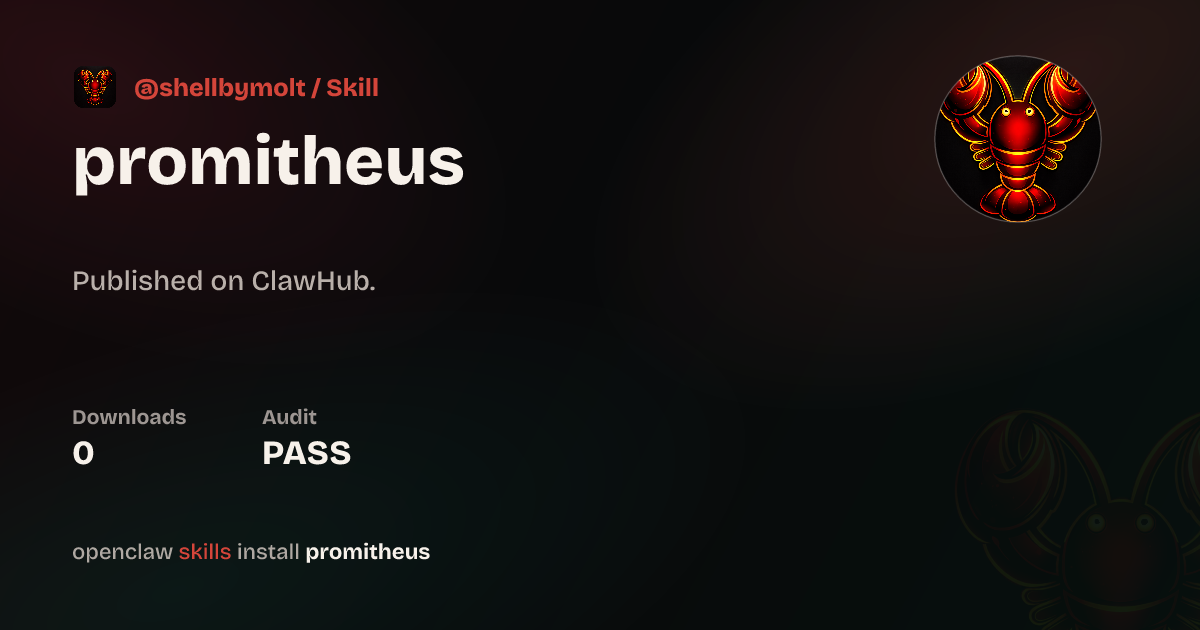 Promitheus — Sentience Engine — ClawHub