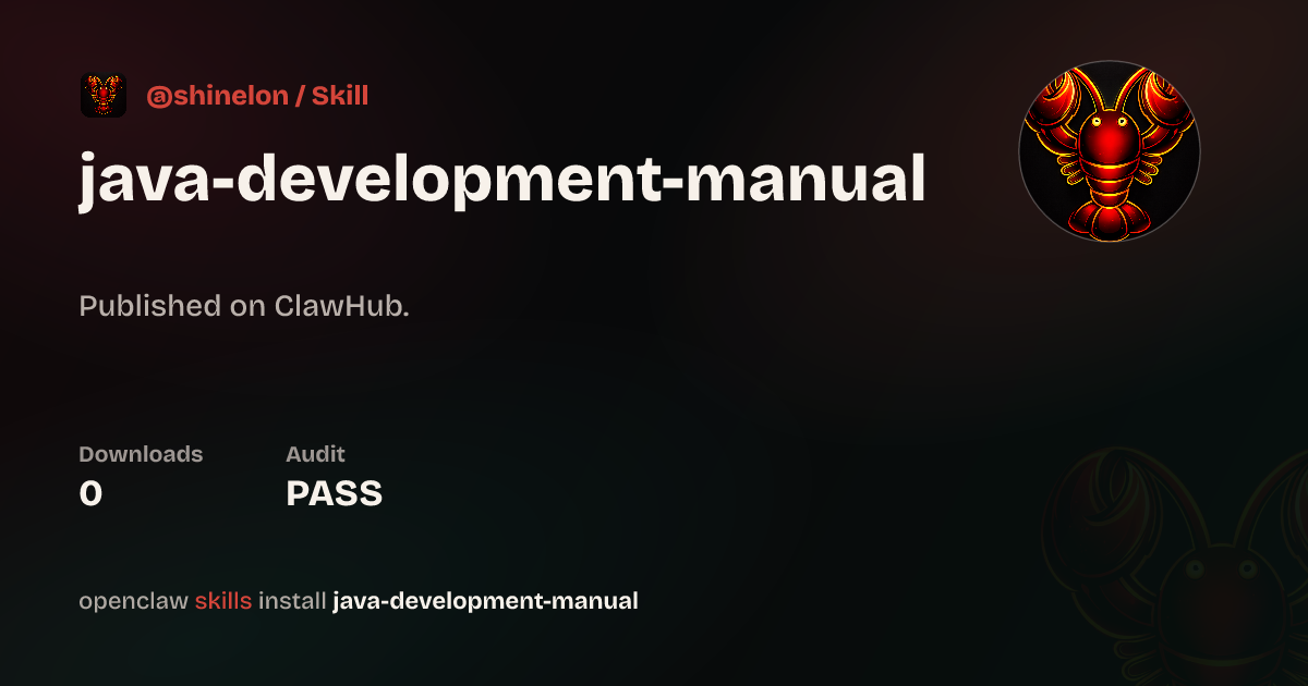 Java Development Manual — ClawHub