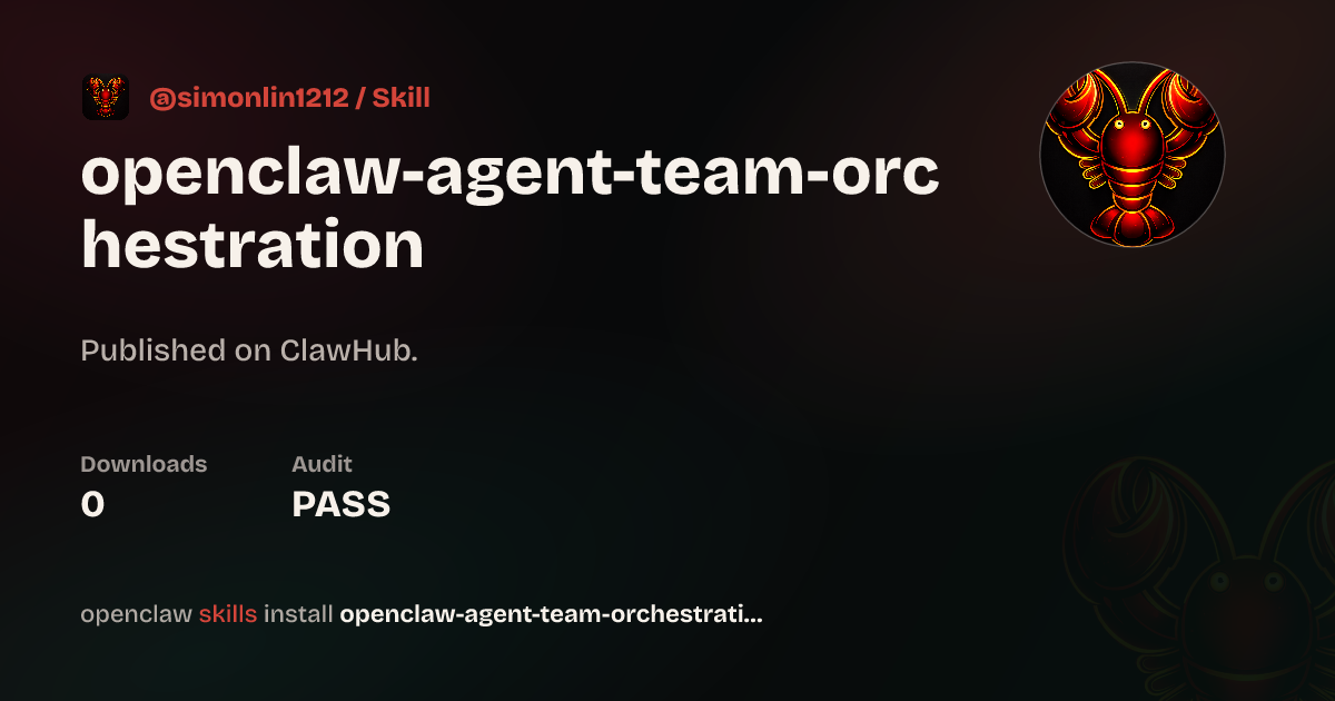 Security audit · Agent Team Orchestration — ClawHub