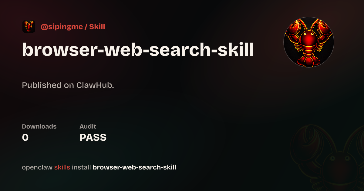 browser-web-search-skill — ClawHub