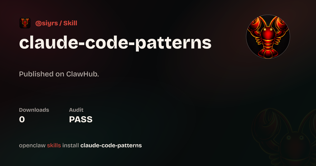Claude Code Patterns — ClawHub