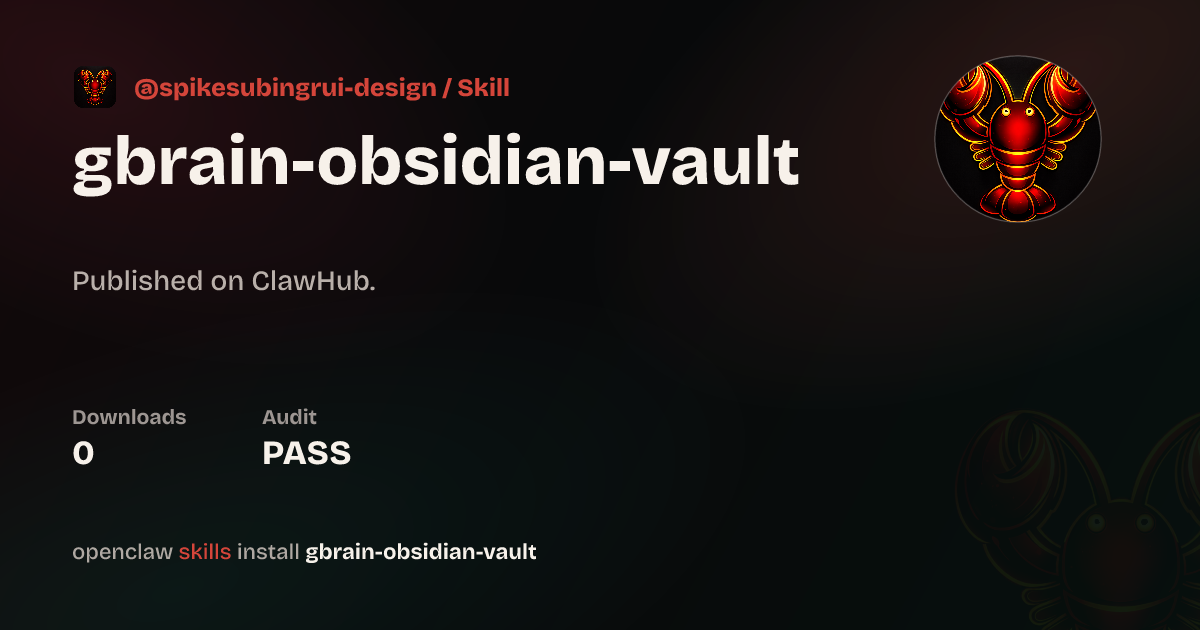 Gbrain Obsidian Vault — ClawHub