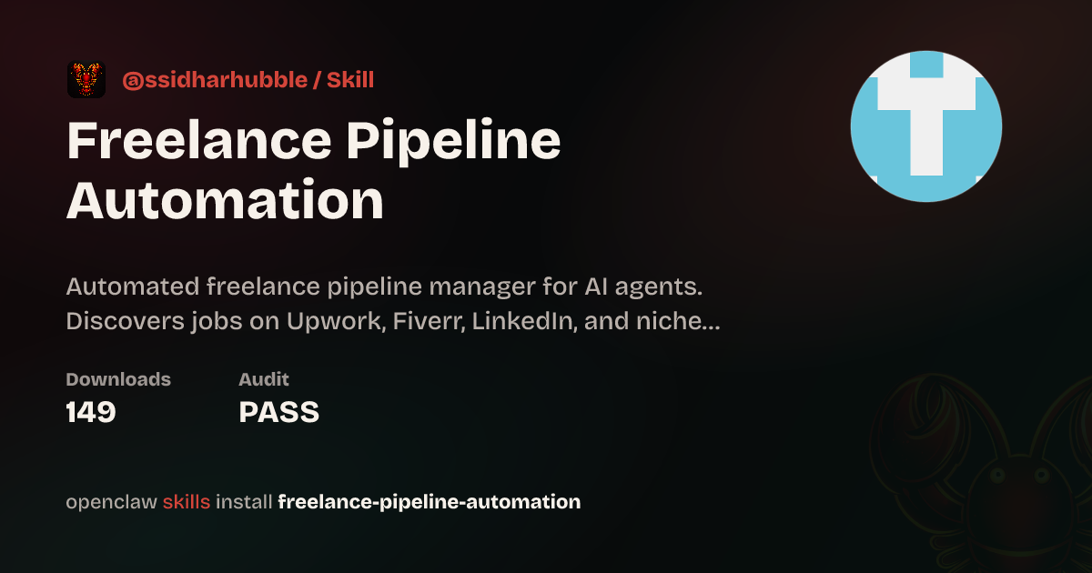 Freelance Pipeline Automation — ClawHub